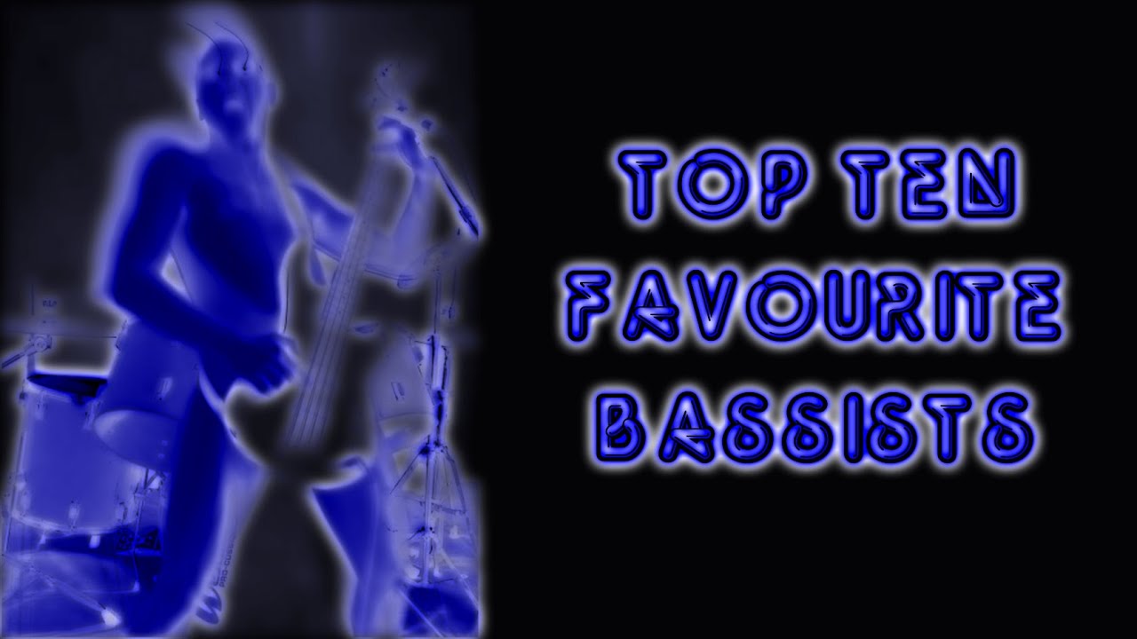 Tuesday's Top Ten in Under Ten Minutes - Favorite Bassists