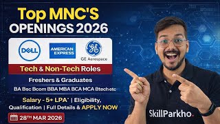 Dell, GE Aerospace, American Express | Top MNC Jobs & Internship 2026 | Apply Now News