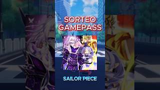 SORTEO GAMEPASS 1 EN SAILOR PIECE #roblox #sailorpiece