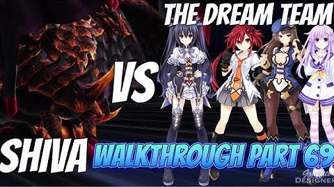 Megadimension Neptunia Vll walkthrough part 69 The dream team Vs shiva