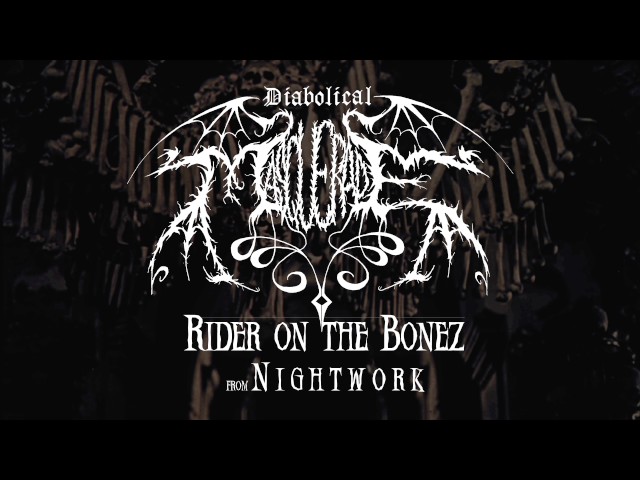 Diabolical - Riders on the Bonez