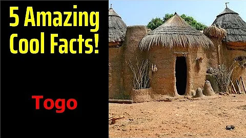 5 Fascinating Facts About Togo