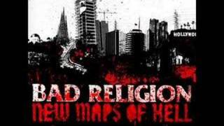 Bad Religion - Scrutiny - New Maps of Hell song