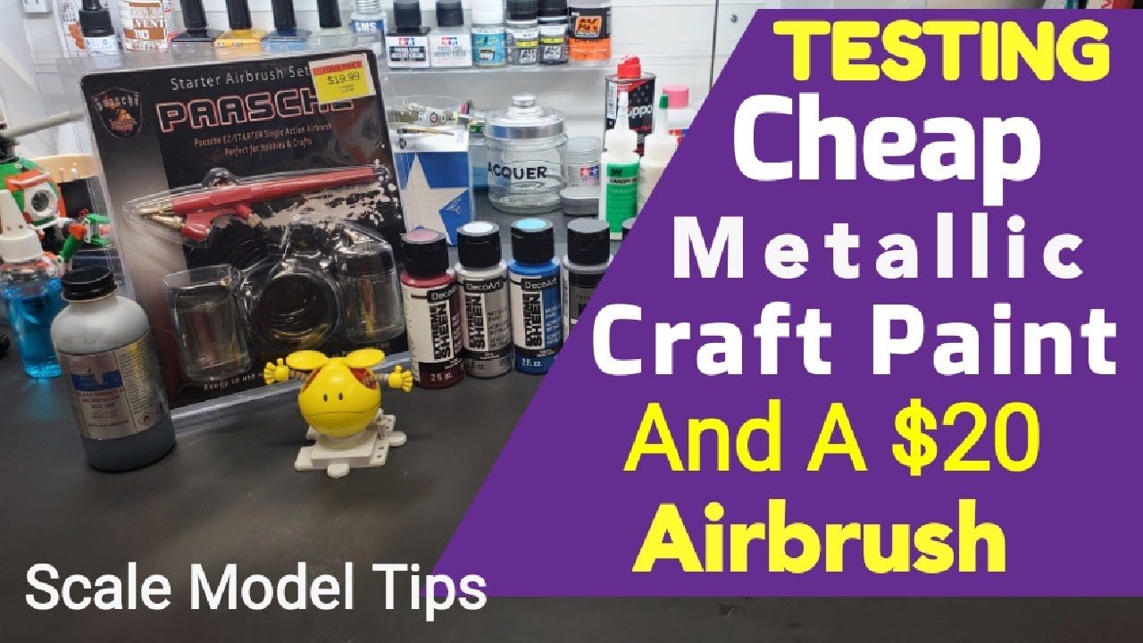 Scale Model Tips Testing Cheap Metallic Craft Paint & A 20 Airbrush