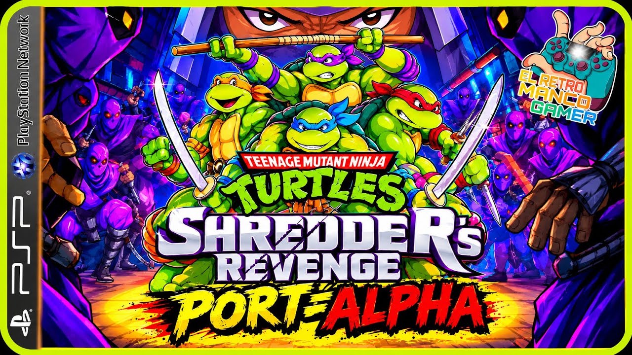 Las TORTUGAS NINJA SHREDDER'S REVENGE - PORT-ALPHA 🐢 PSP (Play Station Portable)