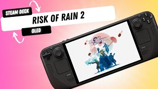 Risk of Rain 2 on Steam Deck OLED - Humble Choice 2024