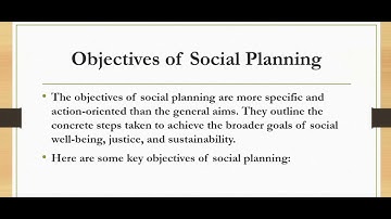 સામાજિક આયોજન સંક્ષિપ્ત વિડિઓ