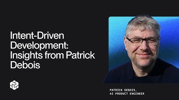 Intent-Driven Development: Insights from Patrick Debois