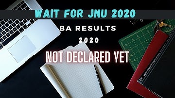 JNUEE 2020 BA result not declared yet...wait for some days