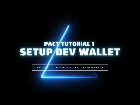 [Kadena] Pact Smart Contract Tutorial 1 | Setup Dev Wallet using Chainweaver |