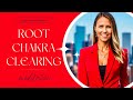 Root Chakra Clearing (balance and heal with light codes)