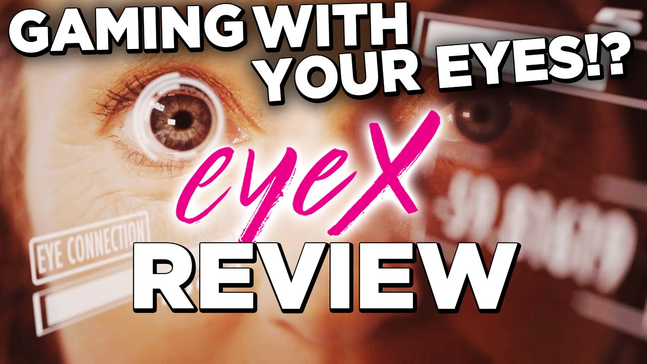 Get Started With Your Eyex Controller – GJVF