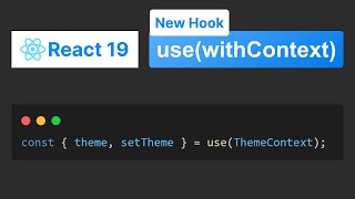 How To Use The use Hook & Context API In React 19