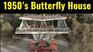 1950’s Butterfly House - Modernist Masterpiece