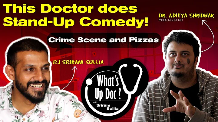 DR ADITYA SHRIDHAR | WHATS UP DOC