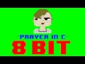 Prayer In C (8 Bit Remix Cover Version) [Tribute to Robin C Shulz] - 8 Bit Universe