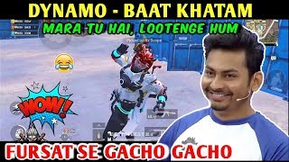 DYNAMO - BAAT KHATAM | PUBG MOBILE | BEST OF BEST