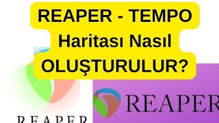 REAPER - TEMPO HARİTASI NASIL OLUŞTURULUR?