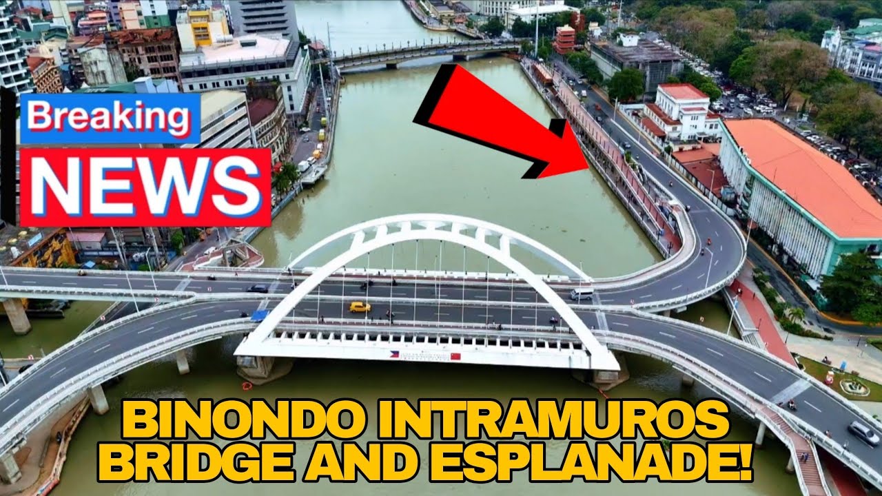 GANITO NA KAGANDA ANG BINONDO INTRAMUROS BRIDGE AT ESPLANADE 