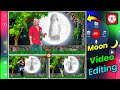 How To Make Moon Trending Video Only In Kinemaster Moon Rising Love Status Video Editing 2022 