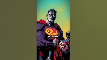 Why is Bizarro So Weird?