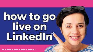 How to set up LinkedIn Live