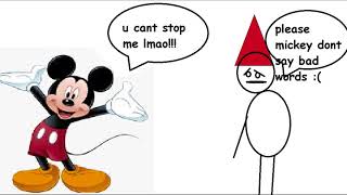 michey mouse says bad words