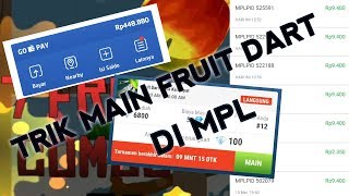 Trik main FRUIT DART di MPL screenshot 5