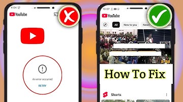 How to Fix "An Error Occurred" on YouTube 