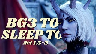 Baldur’s Gate 3 ASMR ✨ Relaxing Part 2 Story to Sleep to (Soft Spoken) screenshot 4