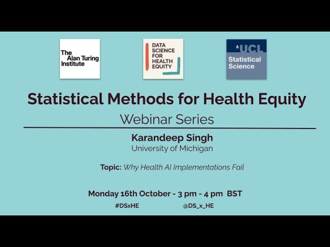 🎥 Statistical Methods for Health Equity Webinar: Dr Karandeep Singh (UMich) 🎥