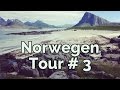 Lofoten Strände & Landschaft - Norwegen Camping & Auto-Reise Tour Vlog#3