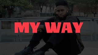 MY WAY (AUDIO)