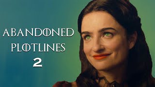 GoT's Abandoned Plotlines 2