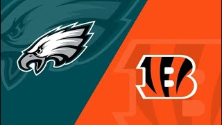 (4-2) Philadelphia Eagles Vs (6-1) Cincinnati Bengals Week 8