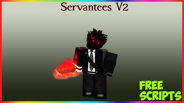 Roblox Serverside Script Showcase Servantees V.2