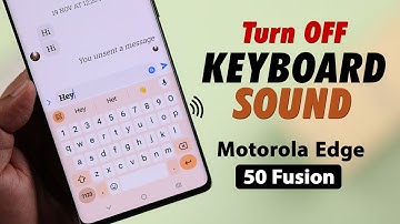Motorola Edge 50 Fusion: How To Turn Off Keyboard Sound!