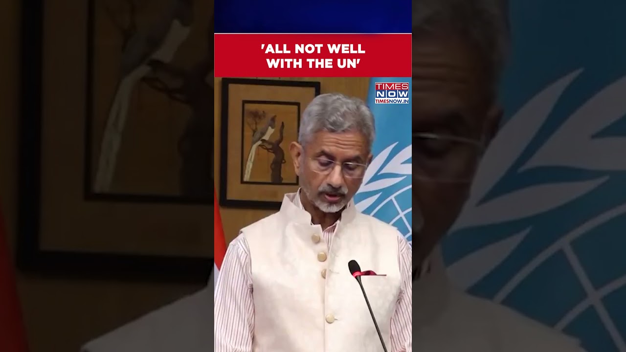 Джайшанкар из Индии не стесняется в выражениях, говоря: «Вынужден признать, что с ООН не всё в по...