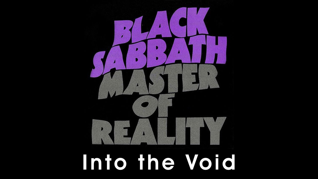 Black Sabbath - Into the Void (sanoitukset) Black Sabbath - Into the Void (sanoitukset)