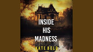 Chapter 98 - Inside His Madness (A Lucy Crimson Suspense Thriller—Book Seven)