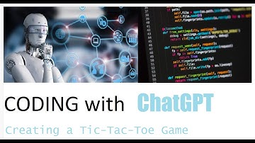 Exploring ChatGPT to Create a Tic Tac Toe Game Strategy Engine