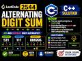 LeetCode #2544 - Alternating Digit Sum | C++ Solution Explained