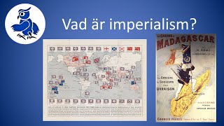 Vad är imperialism? [ismer] Resimi