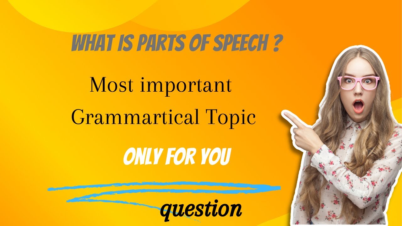What is Parts Of Speech Online Class Learn Parts Of Speech With Soumik Sir. YouTube