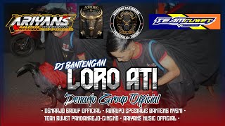 Terbaru!! DJ BANTENGAN LORO ATI GAYENG - DENARJO GROUP OFFICIAL RmxrBy@ariyansmusicofficial5337