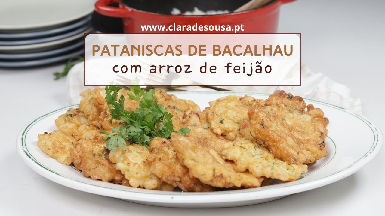 Pataniscas de Bacalhau com Arroz de Feijão