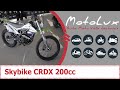 Skybike CRDX 200 сс мотоцикл відео огляд || Скайбайк ЦРДХ 200 сс видео обзор