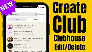 How To Create A Club On Clubhouse App In 2022 Edit Delete