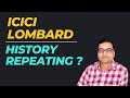ICICI Lombard Share - History Repeating ?
