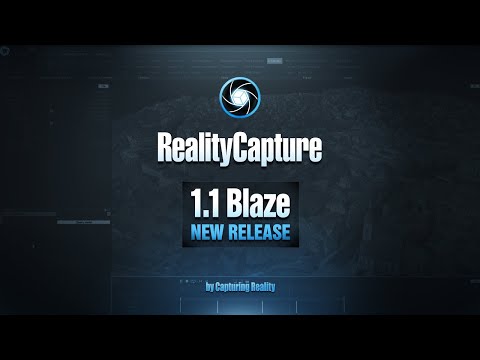 New Release: RealityCapture 1.1 Blaze